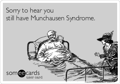 Munchausen syndrome